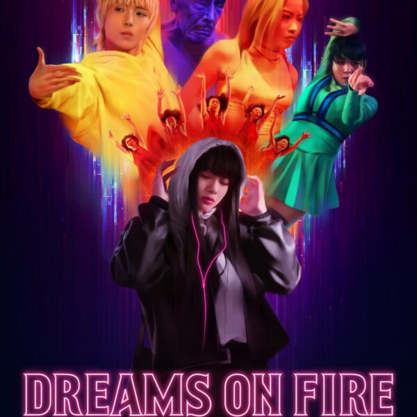 101 Films launches theatrical film “Dreams on Fire” to the international market